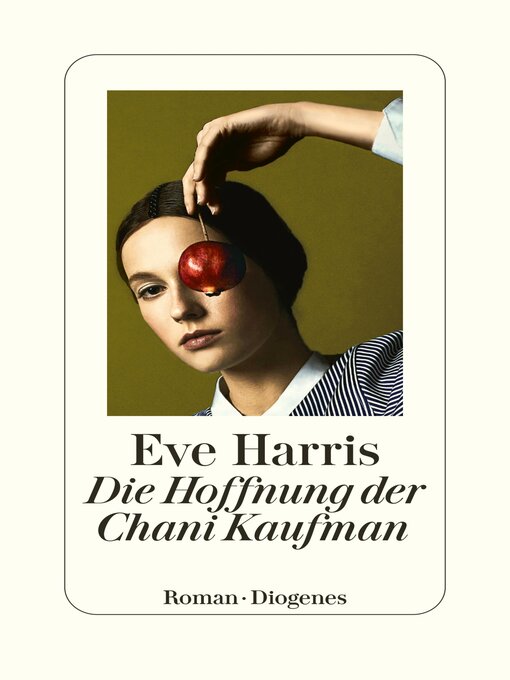 Title details for Die Hoffnung der Chani Kaufman by Eve Harris - Wait list